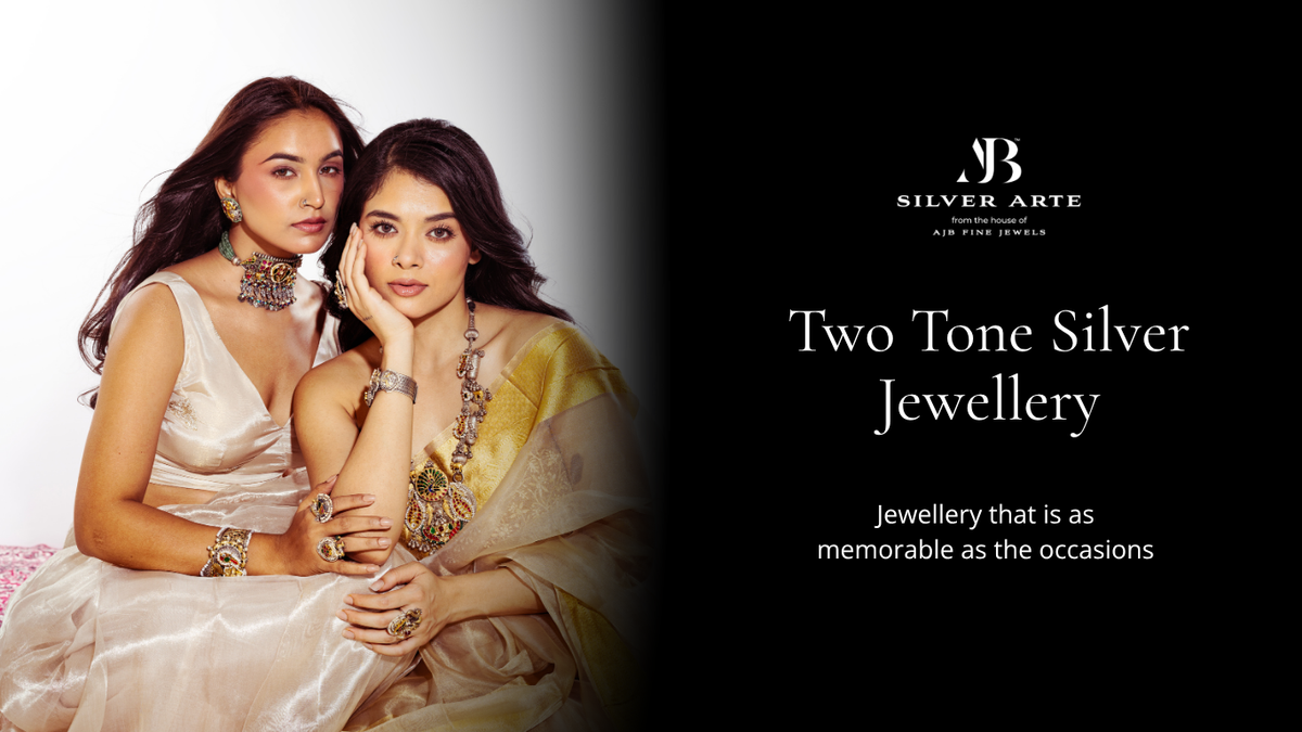Two Tone Silver Jewellery: The Biggest Trend in Designer Silver Jewellery for Women (2026)